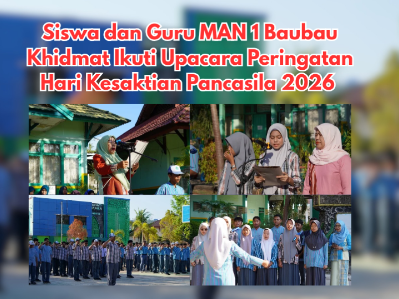 Siswa dan Guru MAN 1 Baubau Khidmat Ikuti Upacara Peringatan Hari Kesaktian Pancasila 2026 